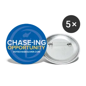 Chase-ing Opportunity Chase Oliver for President Buttons large 2.2'' (5-pack)